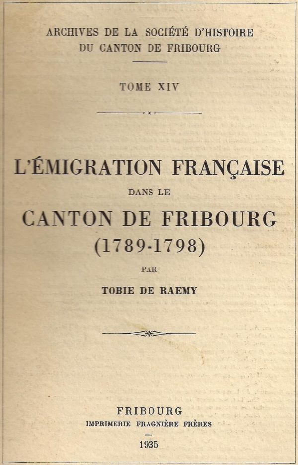 AA14 L'émigration française dans le canton de Fribourg (1789-1798)
