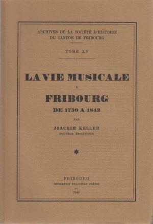AA15 La vie musicale à Fribourg