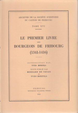 AA16 Le premier livre des bourgeois de Fribourg (1341-1416)