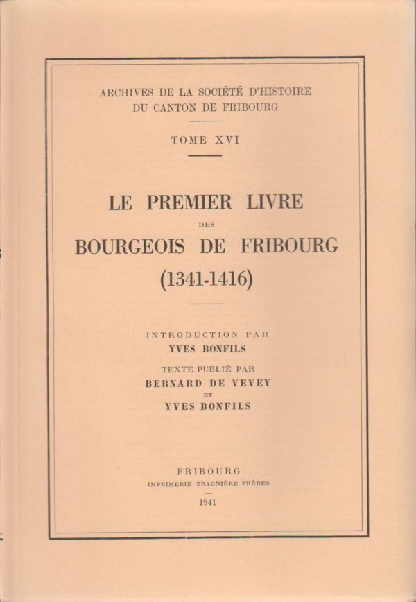 AA16 Le premier livre des bourgeois de Fribourg (1341-1416)