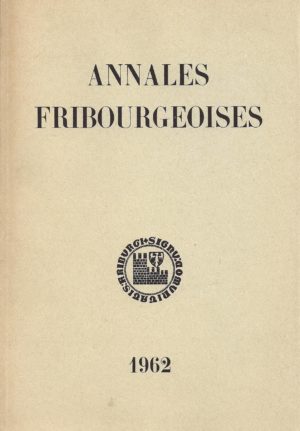 AF45 Annales fribourgeoises 1962