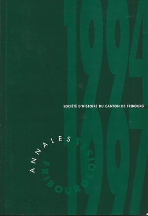 AF61/62 Annales fribourgeoises 1994-1997