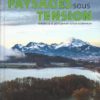 NA22.1 Paysages sous tension