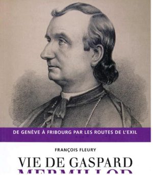 NA26 Vie de Gaspard Mermillod