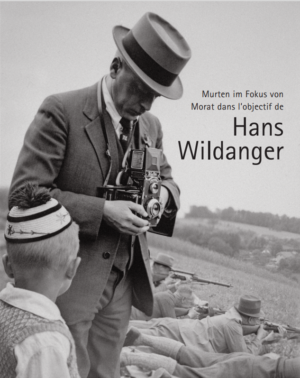 NA54.1 Murten im Fokus von / Morat dans l’objectif de Hans Wildanger