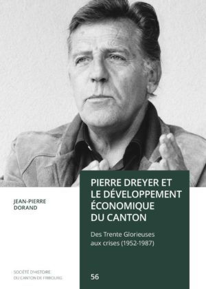 NA56 Pierre Dreyer et le développement économique du canton