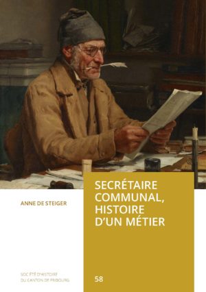 Secrétaire communal – Histoire d’un métier